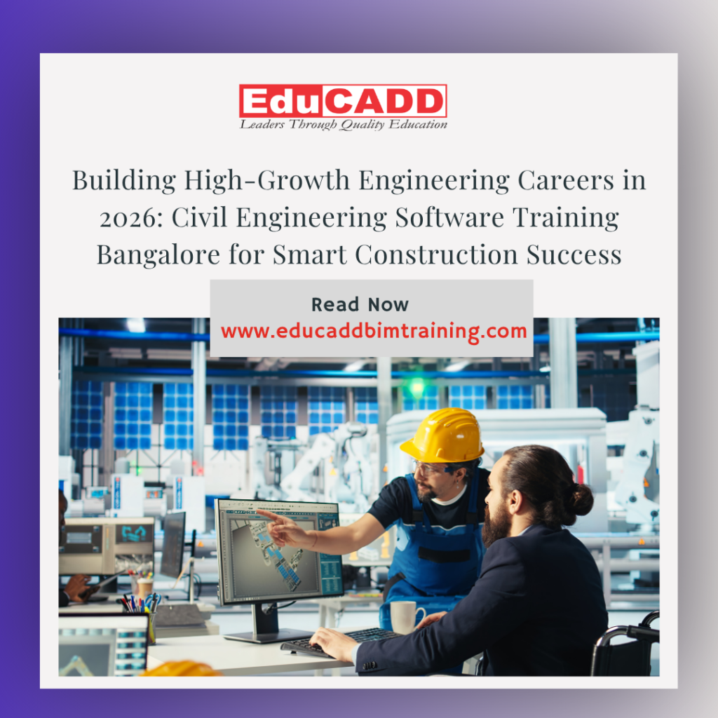 Civil engineering software training Bangalore 2026 showing engineers learning BIM software, structural design tools, and digital construction workflows