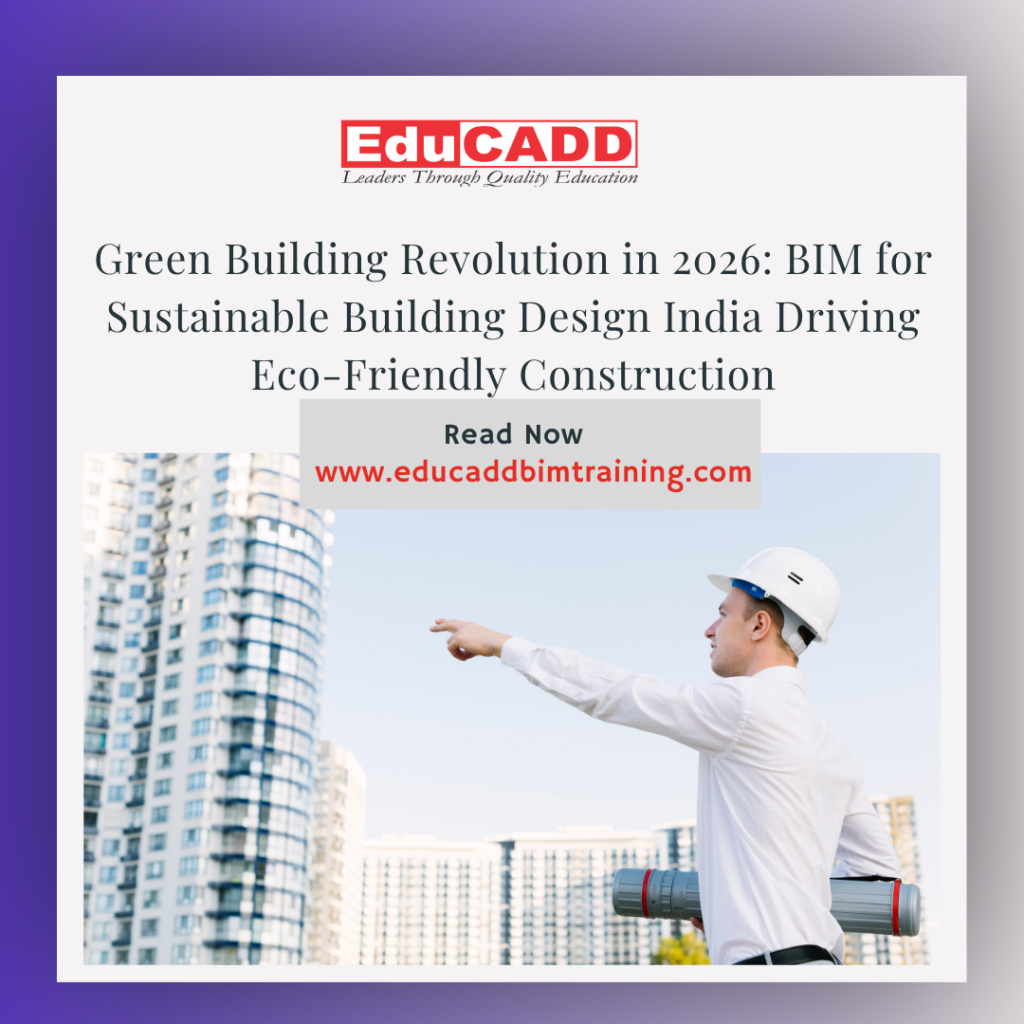 BIM sustainable building India showing green building design, energy efficient model, and eco-friendly construction planning system