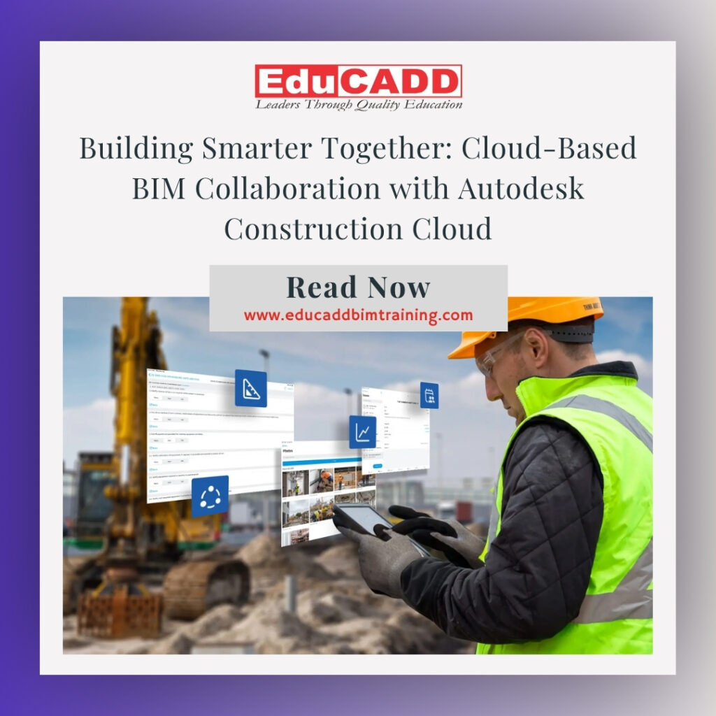Cloud-Based BIM Collaboration