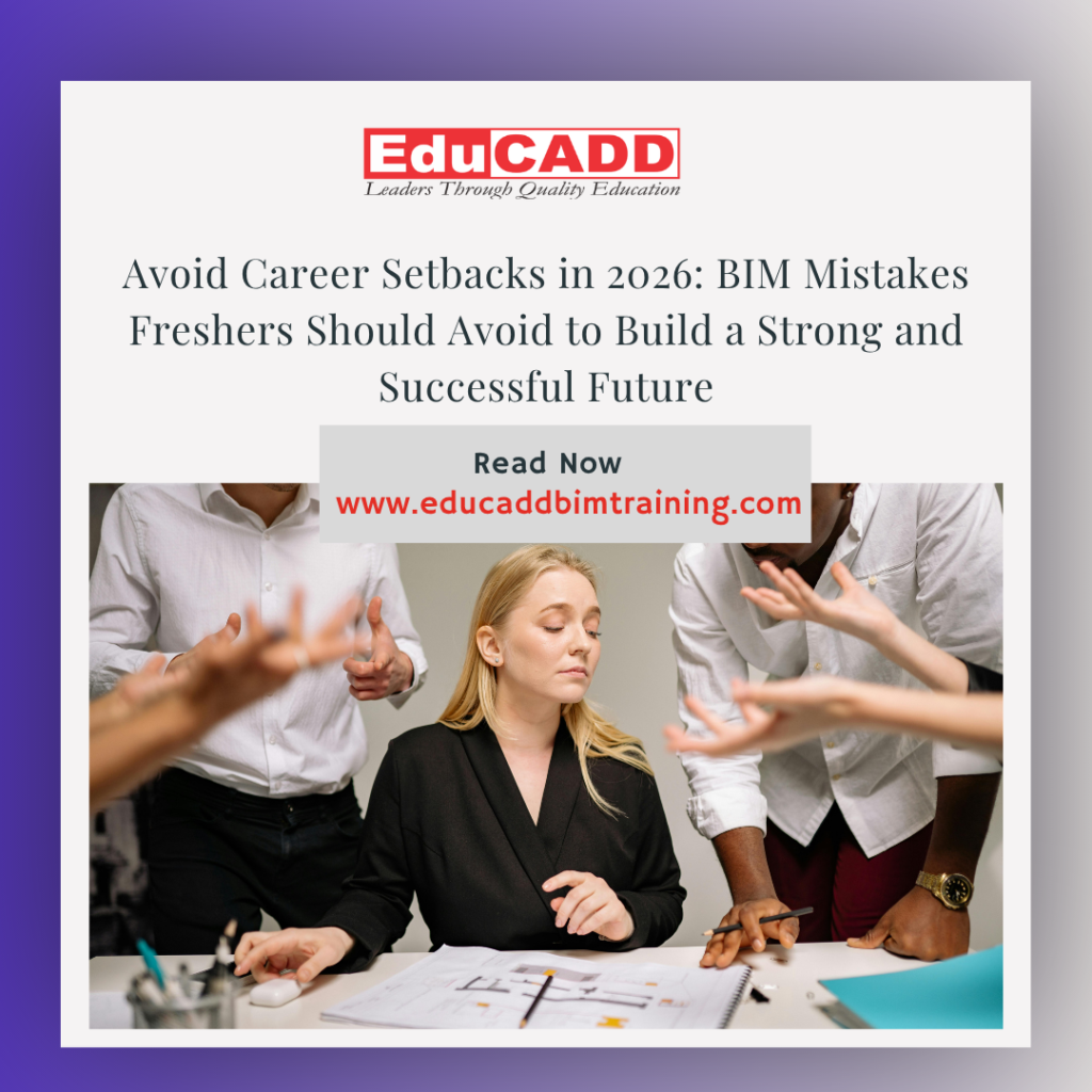 BIM mistakes freshers avoid showing engineer correcting 3D model errors, coordination issues, and improving construction workflow accuracy